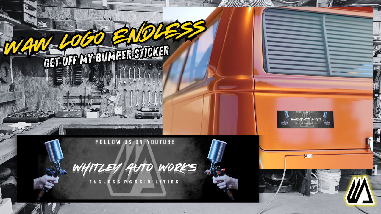 Whitley Auto Works GET OFF MY Bumper Sticker – 'Endless Possibilities' Automotive Decal (Follow Us On YouTube)